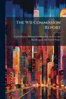 The 9/11 Commission Report