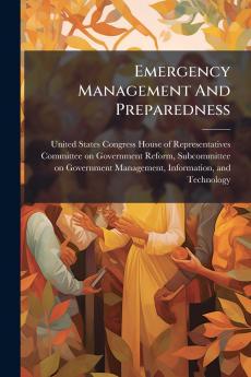 Emergency Management And Preparedness