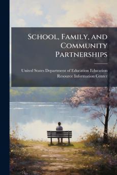 School Family and Community Partnerships