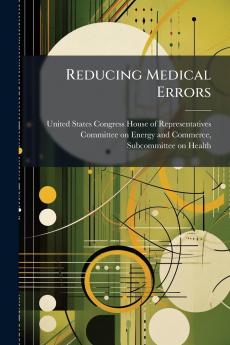 Reducing Medical Errors
