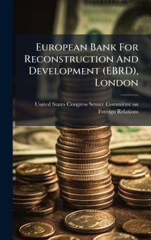 European Bank For Reconstruction And Development (EBRD) London