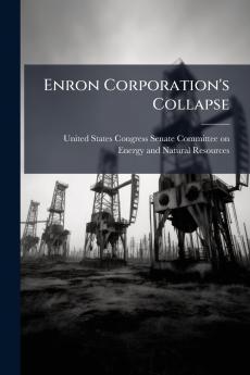 Enron Corporation's Collapse