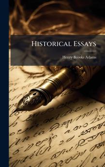 Historical Essays