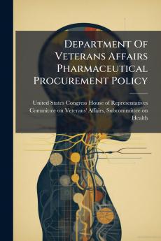Department Of Veterans Affairs Pharmaceutical Procurement Policy