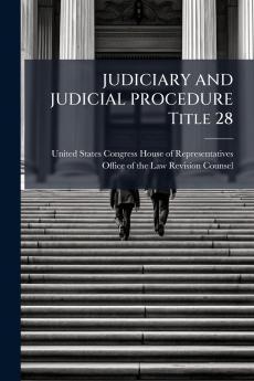JUDICIARY AND JUDICIAL PROCEDURE Title 28
