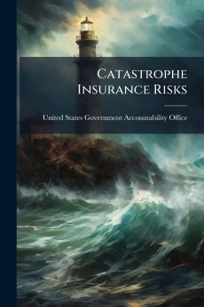 Catastrophe Insurance Risks
