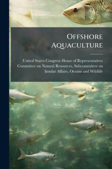 Offshore Aquaculture