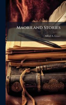 Maoriland Stories