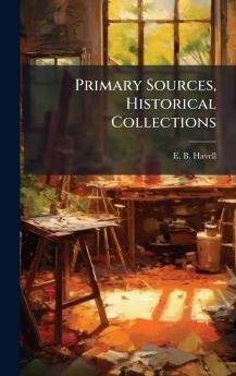 Primary Sources Historical Collections