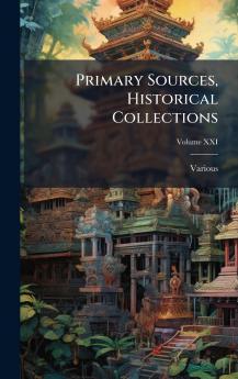 Primary Sources Historical Collections