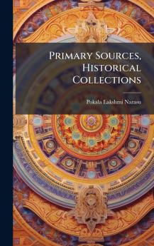 Primary Sources Historical Collections
