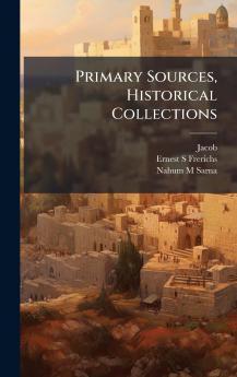 Primary Sources Historical Collections
