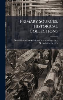 Primary Sources Historical Collections