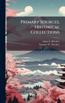 Primary Sources Historical Collections