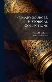 Primary Sources Historical Collections