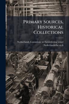 Primary Sources Historical Collections