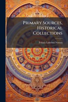 Primary Sources Historical Collections
