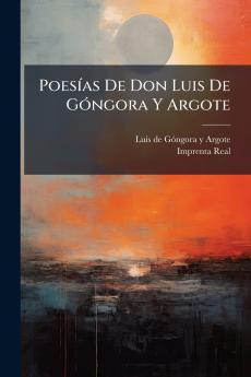PoesÃ­as De Don Luis De GÃ³ngora Y Argote