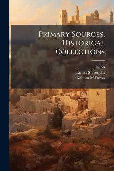 Primary Sources Historical Collections