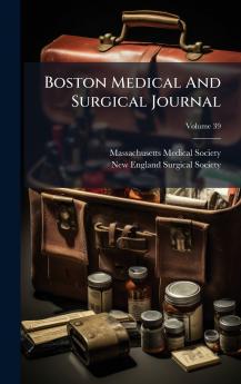 Boston Medical And Surgical Journal