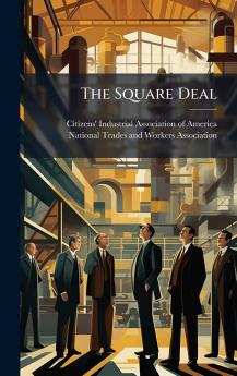 The Square Deal