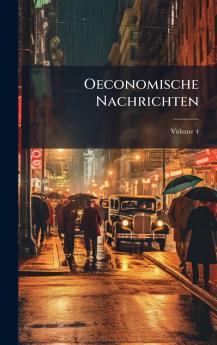 Oeconomische Nachrichten