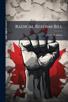 Radical Reform Bill