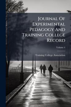 Journal Of Experimental Pedagogy And Training College Record