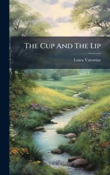 The Cup And The Lip