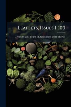 Leaflets Issues 1-100