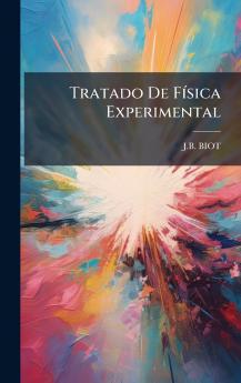 Tratado De FÃ­sica Experimental