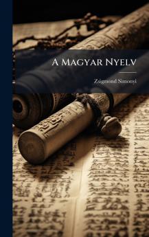 A Magyar Nyelv
