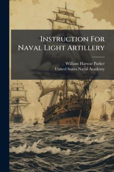 Instruction For Naval Light Artillery