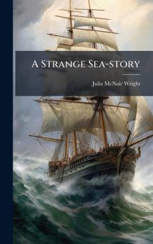 A Strange Sea-story