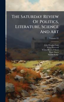 The Saturday Review Of Politics Literature Science And Art
