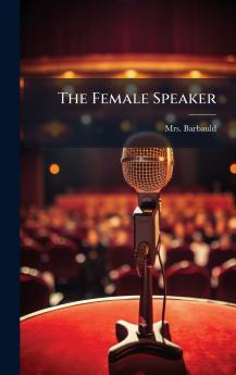 The Female Speaker