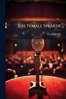 The Female Speaker