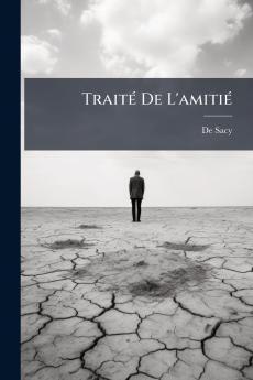 TraitÃ© De L'amitiÃ©