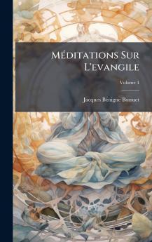 MÃ©ditations Sur L'evangile