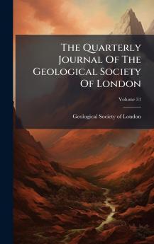 The Quarterly Journal Of The Geological Society Of London