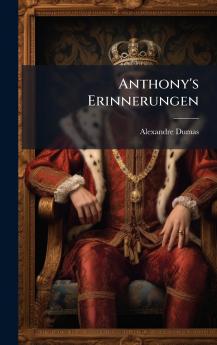 Anthony's Erinnerungen