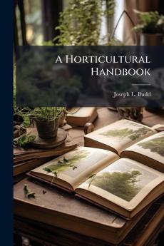 A Horticultural Handbook