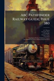Abc Pathfinder Railway Guide Issue 380