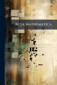 Acta Mathematica.