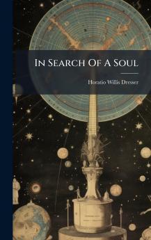 In Search Of A Soul