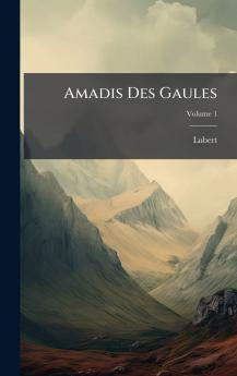 Amadis Des Gaules