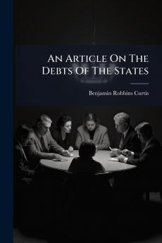 An Article On The Debts Of The States