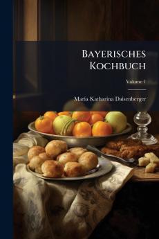 Bayerisches Kochbuch