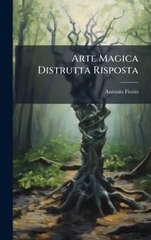 Arte Magica Distrutta Risposta