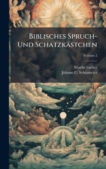Biblisches Spruch- Und SchatzkÃ¤stchen